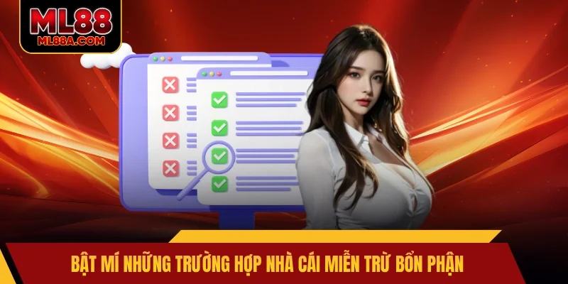 Bật mí những trường hợp nhà cái miễn trừ bổn phận